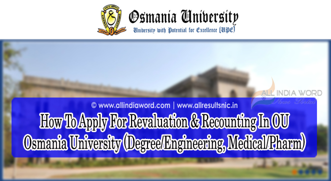 How To Apply For Revaluation & Recounting In OU - Osmania University